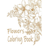 Flowers Coloring Book: : Relax and Unwind (Coloring Books for Adults)