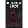 Cat Scratch Game 2020: Will You Die?