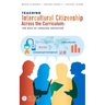 Teaching Intercultural Citizenship Across the Curriculum