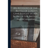 An Account of the Battle of Lundy's Lane Fought in 1814 Between the British American Armies [microform]: From the Best and Most Authentic Sources