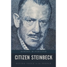 Citizen Steinbeck: Giving Voice to the People