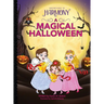 A Magical Halloween: (Mom's Choice Gold Award Winner)