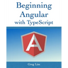 Beginning Angular with Typescript (updated to Angular 9)