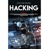 Hacking: 3 Books in 1: A Beginners Guide for Hackers (How to Hack Websites, Smartphones, Wireless Networks) + Linux Basic for H