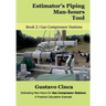 Estimator's Piping Man-hours Tool: Estimating Man-Hours for Gas Compressor Stations: A Practical Calculation Example