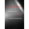 Words II: A Simple Approach to Reason
