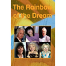 The Rainbow of the Dream