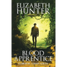Blood Apprentice: Elemental Legacy Novel Two