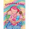 Grandma Love