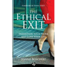The Ethical Exit