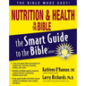 Nutrition and Health in the Bible