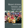 Women's Activism, Feminism, and Social Justice