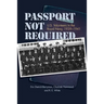Passport Not Required: U.S. Volunteers in the Royal Navy, 1939-1941
