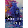 A Storm in a Teacup