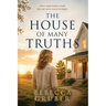 The House of Many Truths
