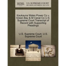 Kaukauna Water-Power Co V. Green Bay & M Canal Co U.S. Supreme Court Transcript of Record with Supporting Pleadings