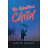 The Rebellious Child