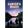 Sawyer's Reach: The Battle for Tomorrow
