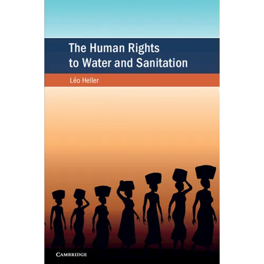 The Human Rights to Water and Sanitation