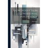 An Introduction To Industrial Psychology