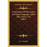 A Dictionary Of The Asante And Fante Language, Called Tshi, Chwee, Twi (1881)