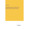 The Sabbath Hymn and Tune Book for the Service of Song in the House of the Lord