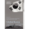 Global Korea: South Korea's Contributions to International Security