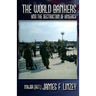 The World Bankers and the Destruction of America