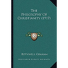 The Philosophy Of Christianity (1917)