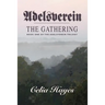 Adelsverein: The Gathering