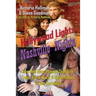 Hollywood Lights, Nashville Nights: Two Hee Haw Honeys Dish Life, Love, Elvis, Buck, and Good Times In the Kornfield