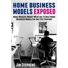 Home Business Models Exposed: Make Massive Money With the 12 Best Home Business Models in the 21st Century