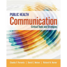 Public Health Communication: Critical Tools and Strategies