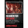 Requiem For My Rave: The Story of Anabolic Frolic, Happy Hardcore, and Hullabaloo!