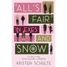 All's Fair in Exes and Snow