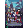 Wizards of the Apocalypse: The Dragons' Crusade