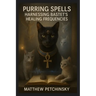 Purring Spells: Harnessing Bastet's Healing Frequencies