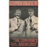 The Confirmed Bachelors