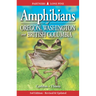 Amphibians of Oregon, Washington and British Columbia: A Field Identification Guide