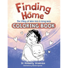 Finding Home Coloring Book: The Story of Miss Kim & King Nick