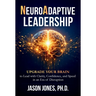 NeuroAdaptive Leadership