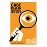 The Case Book of Sherlock Holmes - The Sherlock Holmes Collector's Library