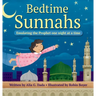 Bedtime Sunnahs: Emulating the Prophet one night at a time