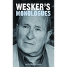 Arnold Wesker's Monologues