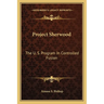 Project Sherwood: The U. S. Program In Controlled Fusion