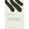 The Lion Becomes Man: The Gnostic Leontomorphic Creator and the Platonic Tradition