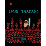 Loose Threads: A Picture Book