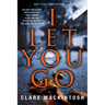 I Let You Go