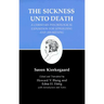 Sickness Unto Death: A Christian Psychological Exposition for Upbuilding and Awakening