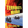 A Terrorist's Mirror